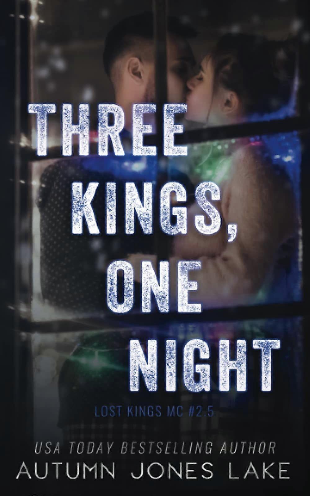 Three kings, one night