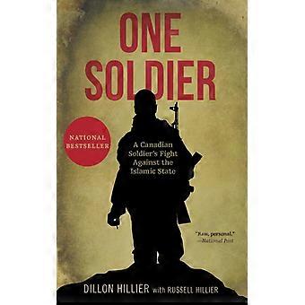One Soldier - Dillon Hillier - Paperback - English Book - History