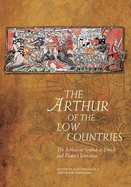 The Arthur Of The Low Countries Paperback Book