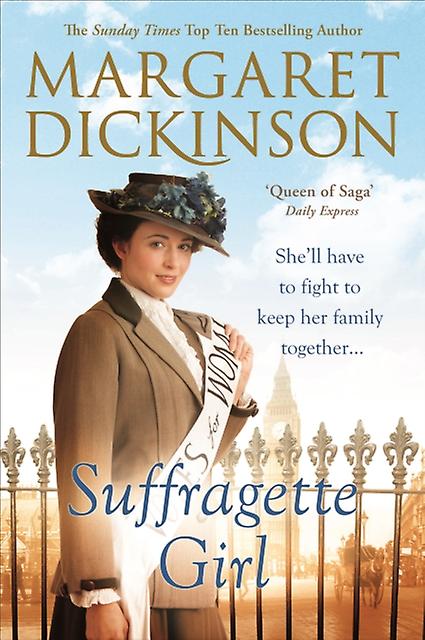 Suffragettepigen - Margaret Dickinson