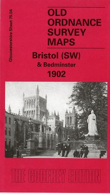 Bristol Sw Bedminster 1902 by Alan Godfrey Paperback Book