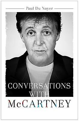 Conversations With Mccartney by Paul Du Noyer Paperback