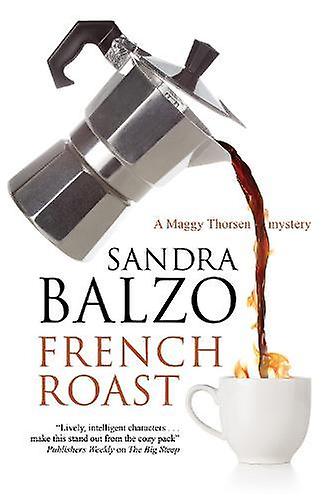 French Roast - Balzo, Sandra, Balzo