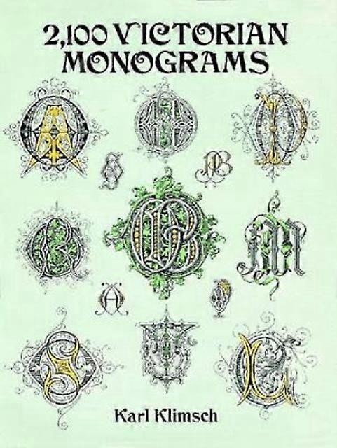 2100 Victorian Monograms by Karl Klimsch Paperback