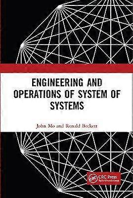 Engineering and Operations of System of Systems