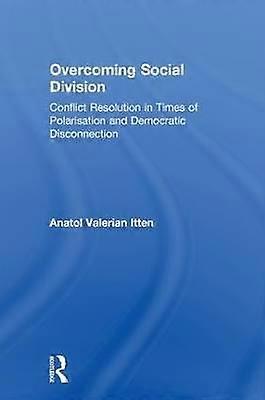 Superare la divisione sociale