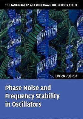Phase Noise and Frequency Stability in Oscillators