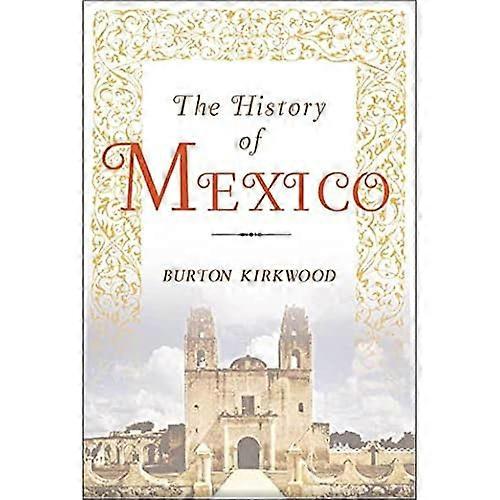 Historien om Mexico