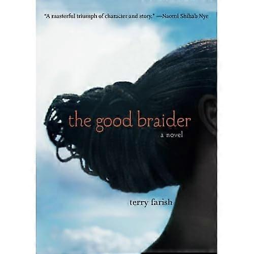 The Good Braider