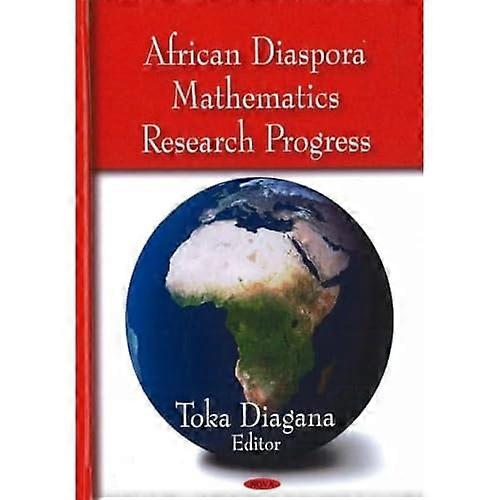 African Diaspora: Mathematics Research Progress