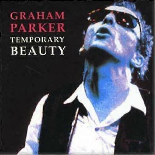 Graham Parker Temporary Beauty CD