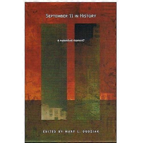 September 11 in History: a Watershed Moment?