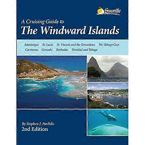 A Cruising Guide to the  - Windward Islands