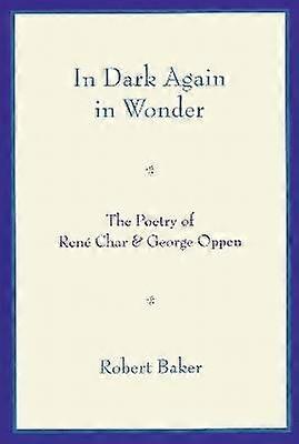 In Dark Again in Wonder