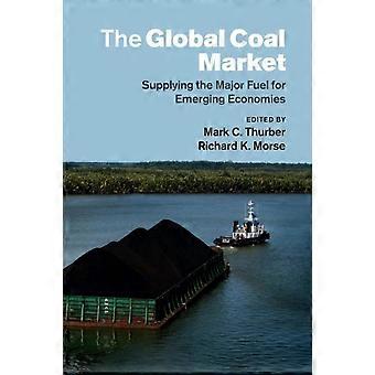 The Global Coal Market - Cambridge University Press - Paperback - en Book