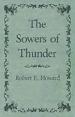 The Sowers of Thunder