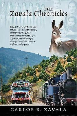 The Zavala Chronicles