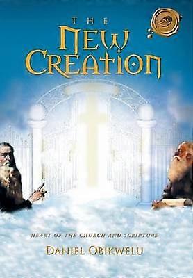 The New Creation