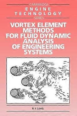Vortex Element Methods Eng Systems 1 Cambridge Engine Technology Series Series Number 1