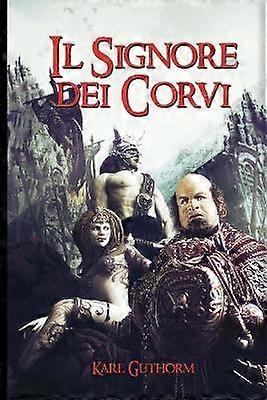 Il Signore dei Corvi Volume 1