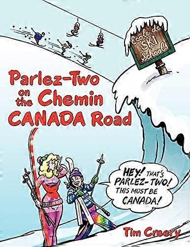 Parlez-Two på Chemin Canada Road