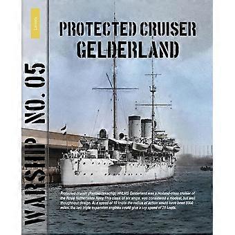 Kriegsschiff 5: Geschützter Kreuzer Gelderland (Lanasta - Kriegsschiff)