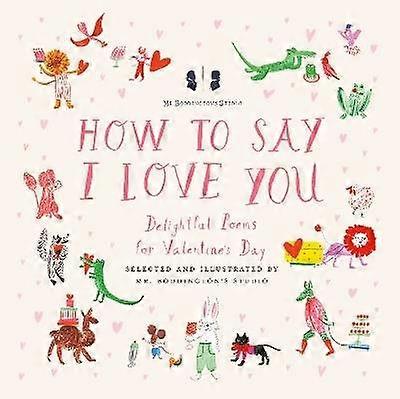 Mr. Boddington's Studio: How to Say I Love You
