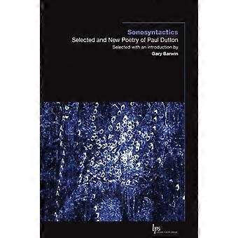Sonosyntactics - Paul Dutton