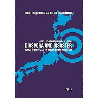 Diaspora en rampen: Japanners buiten Japan en de drievoudige catastrofe van maart 2011