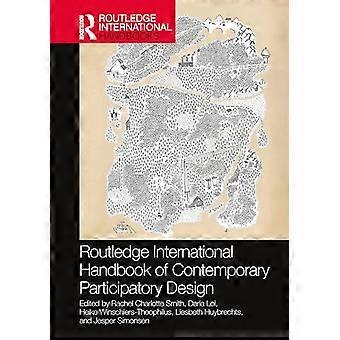 Routledge International Handbook of Contemporary Participatory Design