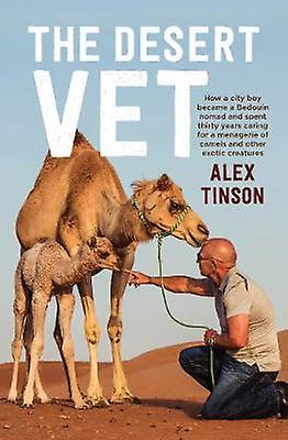 Desert Vet by Alex Tinson