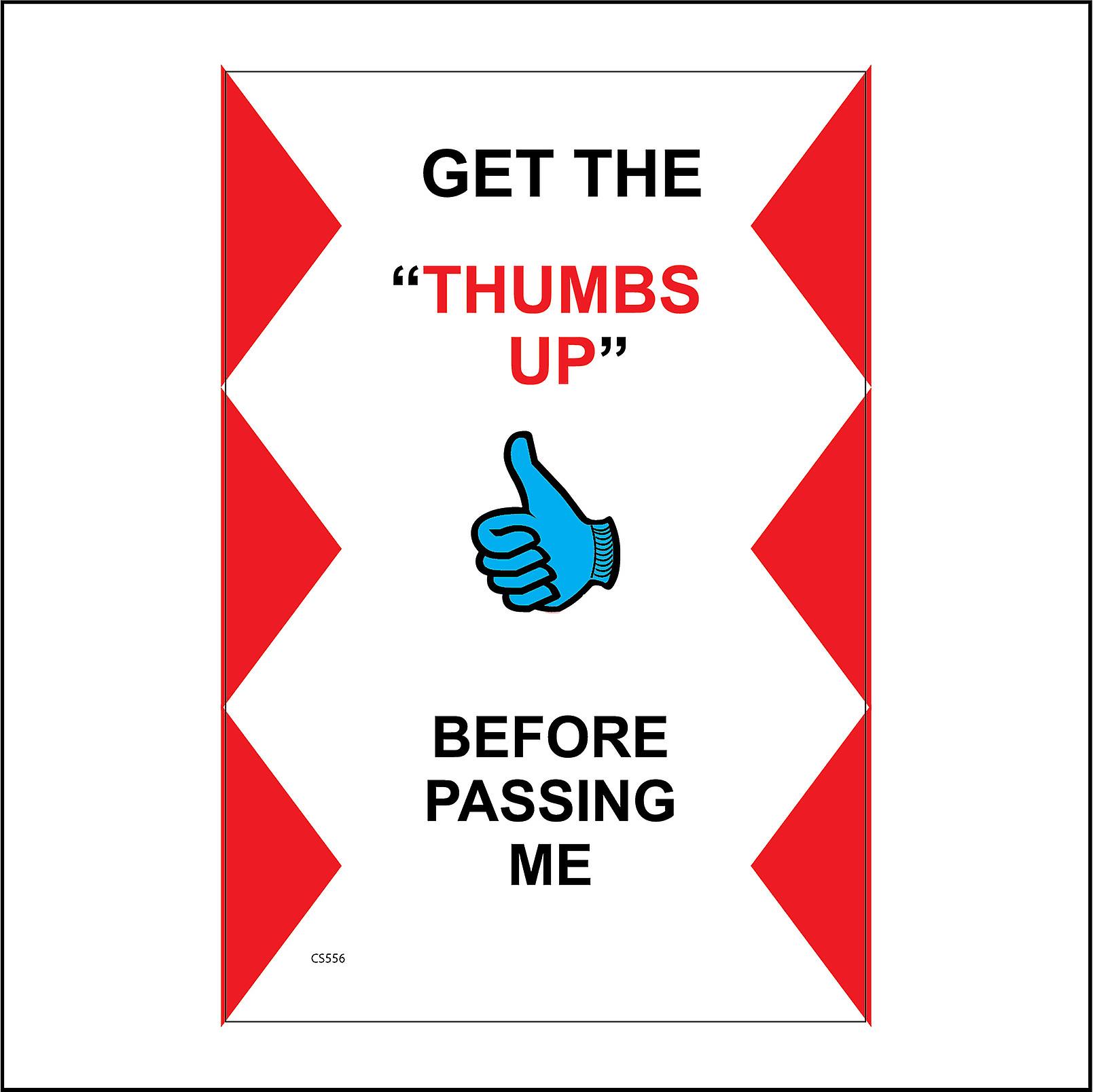 CS556 Get The Thumbs Up Before Passing Me