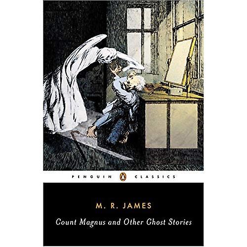 Count Magnus and Other Ghost Stories