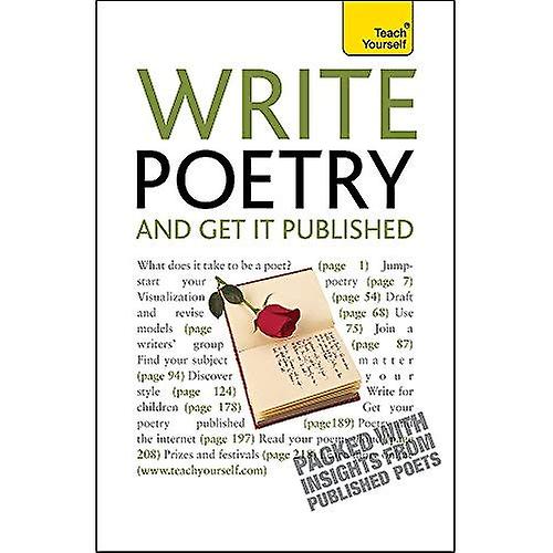 Write Poetry - And Get It Published; Teach Yourself