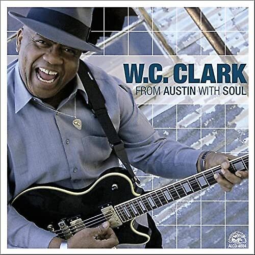 W.C. Clark - From Austin with Soul  [COMPACT DISCS] USA import