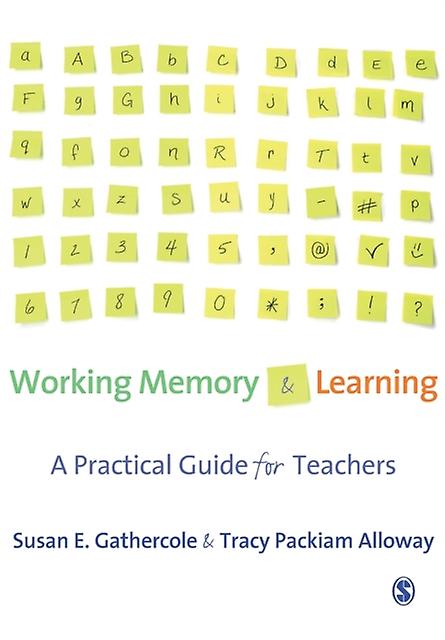 Working Memory And Learning by Tracy Packiam Alloway Paperback
