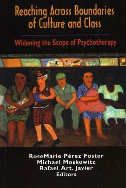 Reaching Across Boundaries Of Culture And Class Paperback Book