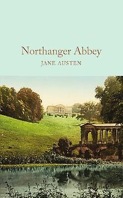 Northanger Abbey by Jane Austen Hardback Book
