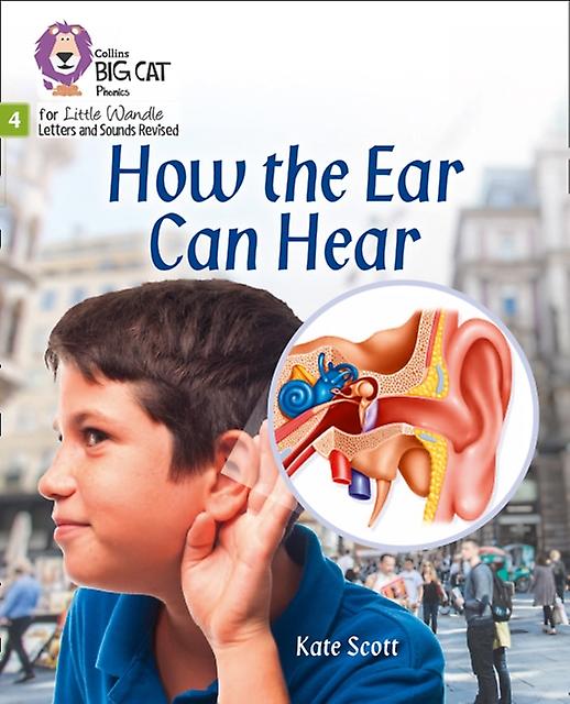 How The Ear Can Hear by Kate Scott Paperback Book