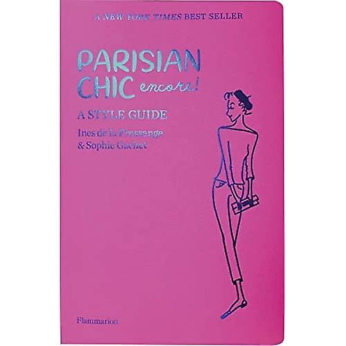 Parisian Chic Encore: A Style Guide