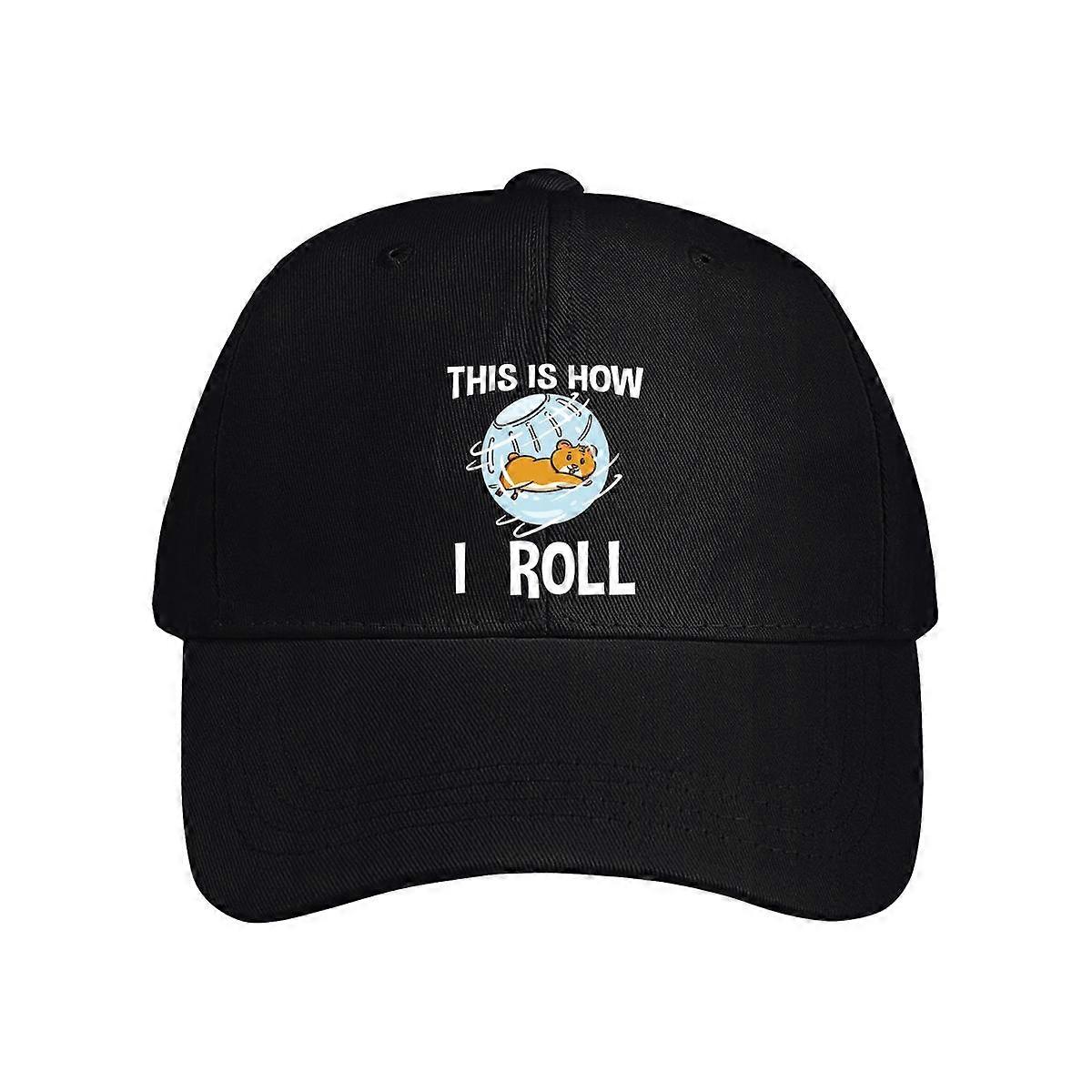 This Is How I Roll Baseball Cap