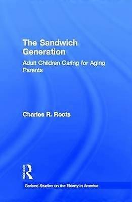The Sandwich Generation