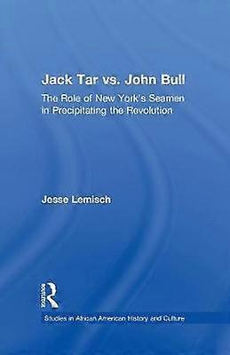 Jack Tar vs. John Bull