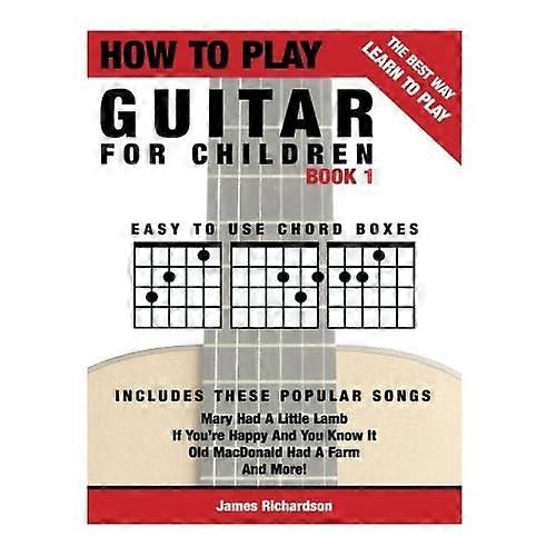 How to Play Guitar for Children Book 1