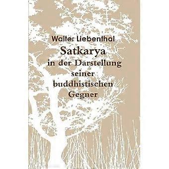Satkarya in Der Darstellung Seiner Buddhistischen Gegner