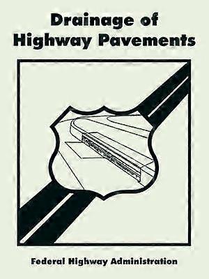 Drainage of Highway Pavements