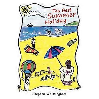 The Best Summer Holiday