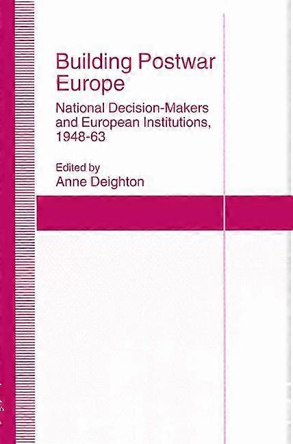 Building Postwar Europe
