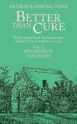 Volume II: Wellbeing in the Colony