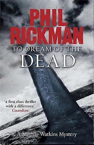 To Dream of the Dead